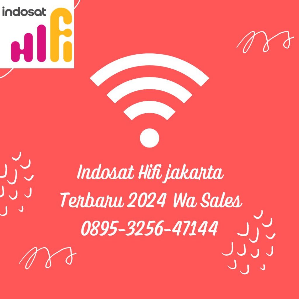 Indosat HiFi Jakarta