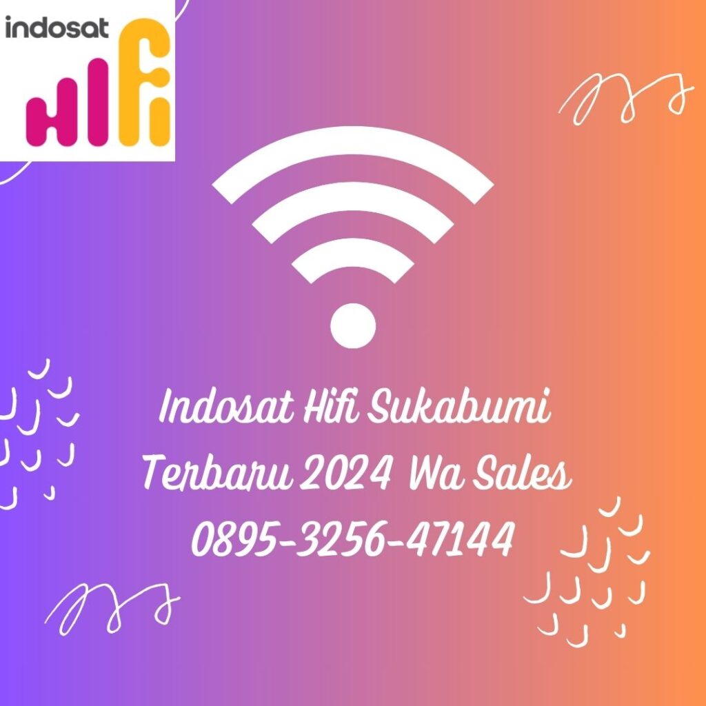 Indosat HiFi Sukabumi